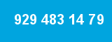 929 483 14 79